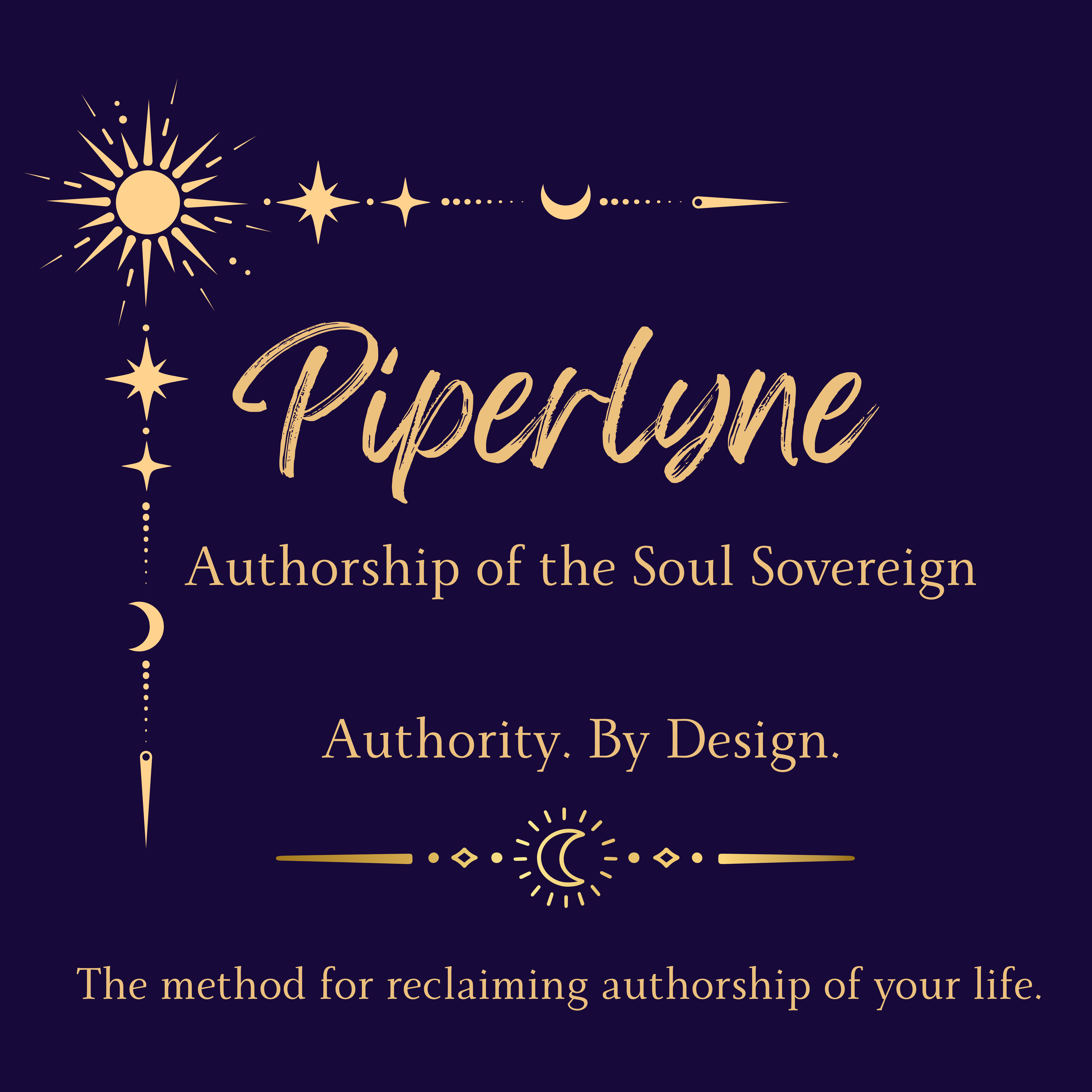 Piperlyne – Authorship of the Soul Sovereign